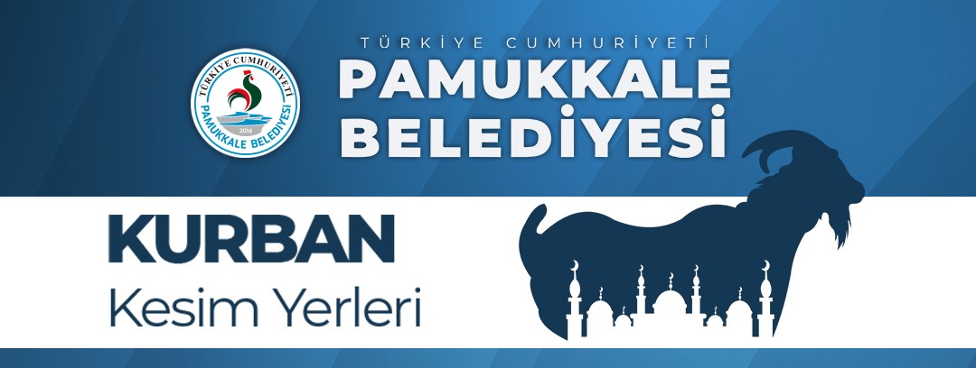 PAMUKKALE BELEDİYESİ, KURBAN BAYRAMI HAZIRLIKLARINI TAMAMLADI